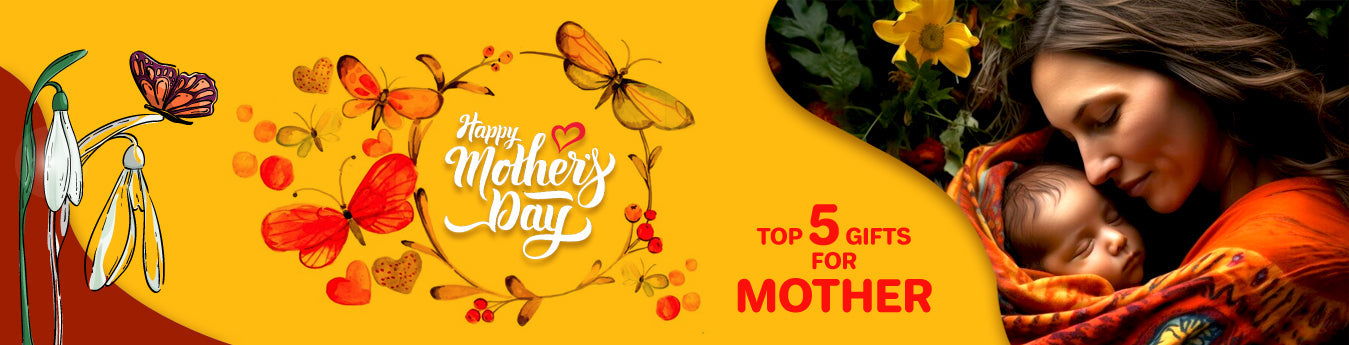 Top 5 Best Gifts for Mother’s Day