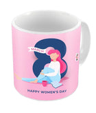 Women’s Day Mug
Empowering Mug for Women
Motivational Women’s Day Gift
Inspirational Gift for Women