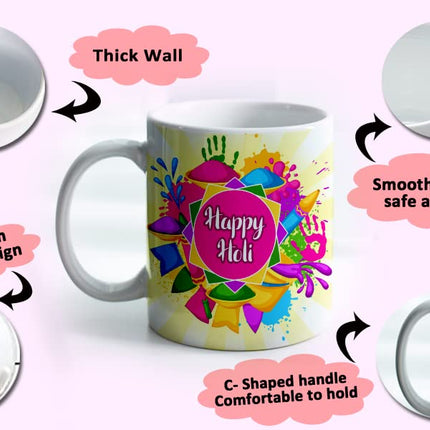 Holi Coffee Mug
Holi Theme Coffee Mug
Ceramic Coffee Mug
Coffee Mug