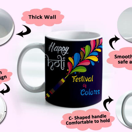 Holi Coffee Mug
Holi Theme Coffee Mug
Ceramic Coffee Mug
Coffee Mug