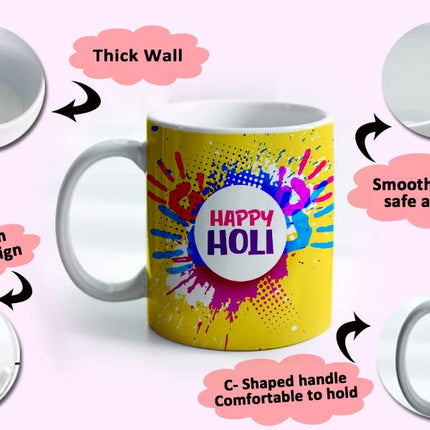 Holi Coffee Mug
Holi Theme Coffee Mug
Ceramic Coffee Mug
Coffee Mug