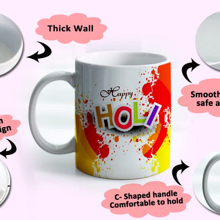 Holi Coffee Mug
Holi Theme Coffee Mug
Ceramic Coffee Mug
Coffee Mug