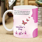 Inspirational Women's Day mug
Women's Day coffee cup
Personalized gift for Women's Day