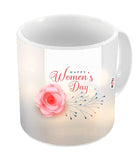 Happy Women's Day, Printed Ceramic Mug Gift for Sister, Mother, Wife, Friend on Women's Day